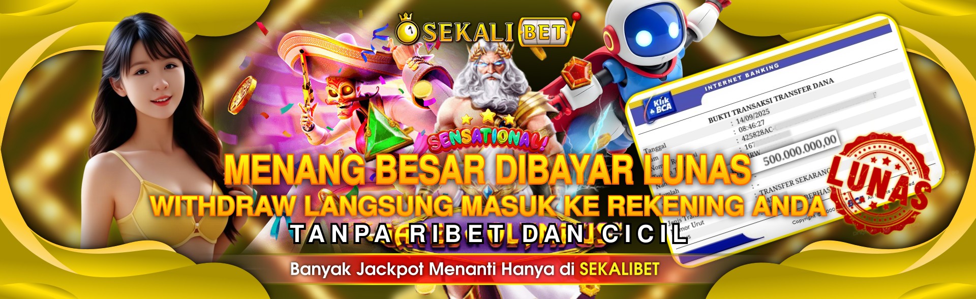 Bukti Jackpot Sekalibet